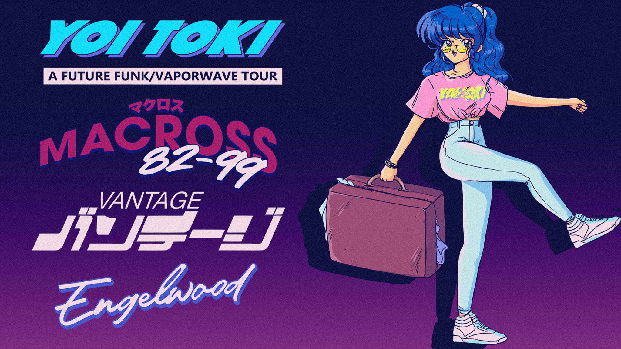 Yoi Toki: A Future Funk / Vaporwave Tour | 06/22/2024 9:00