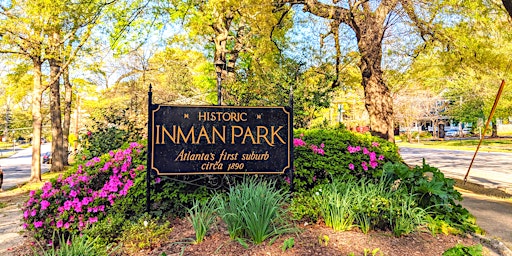 Atlanta's First Planned Suburb: A Walking Tour of Inman Park | Creative ...