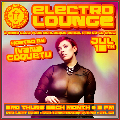 Electro Lounge Red Light Cafe Atlanta Ga Jul 18 2024 Square Ivana