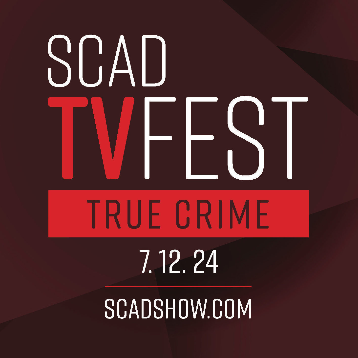 Fun And Free Enter To Win Tickets To Scad Tvfest True Crime Creative Loafing