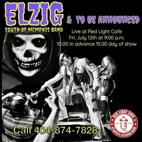 Elzig The South Of Memphis Band Red Light Cafe Atlanta Ga Jul 12 2024