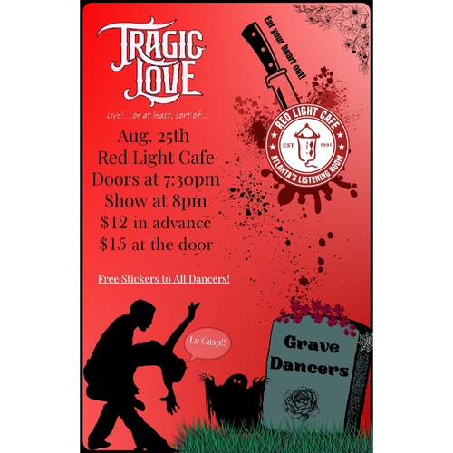 Tragic Love Southern Gothic Rock Red Light Cafe Atlanta Ga Aug 25 2024 Poster SQ