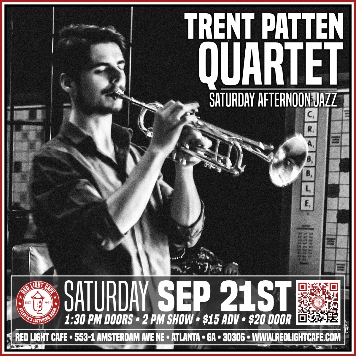 Trent Patten Quartet Jazz Classics And Originals Red Light Cafe Atlanta Ga 2pm Sep 21 2024