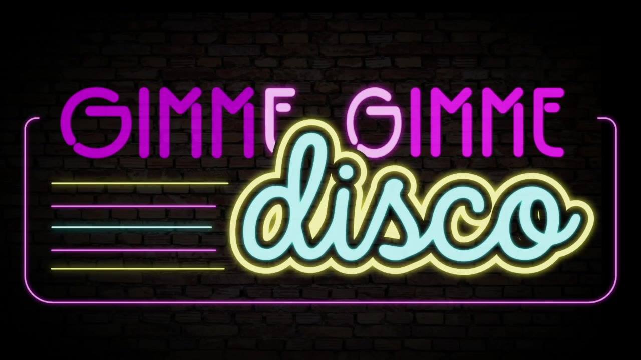 Gimme Gimme Disco