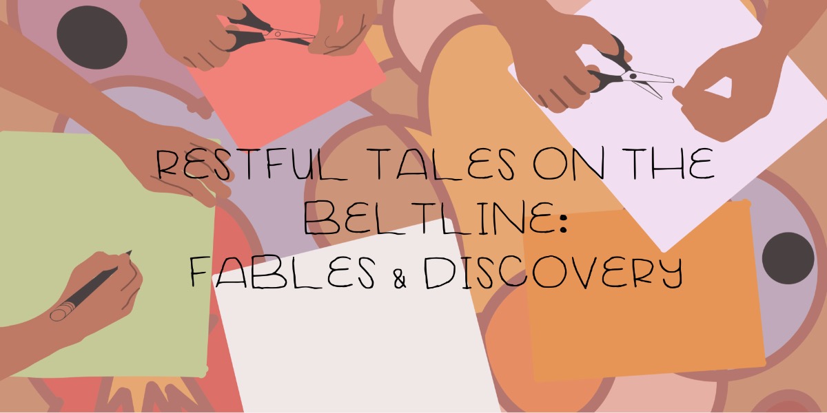 Restful Tales On The Beltline Graphic