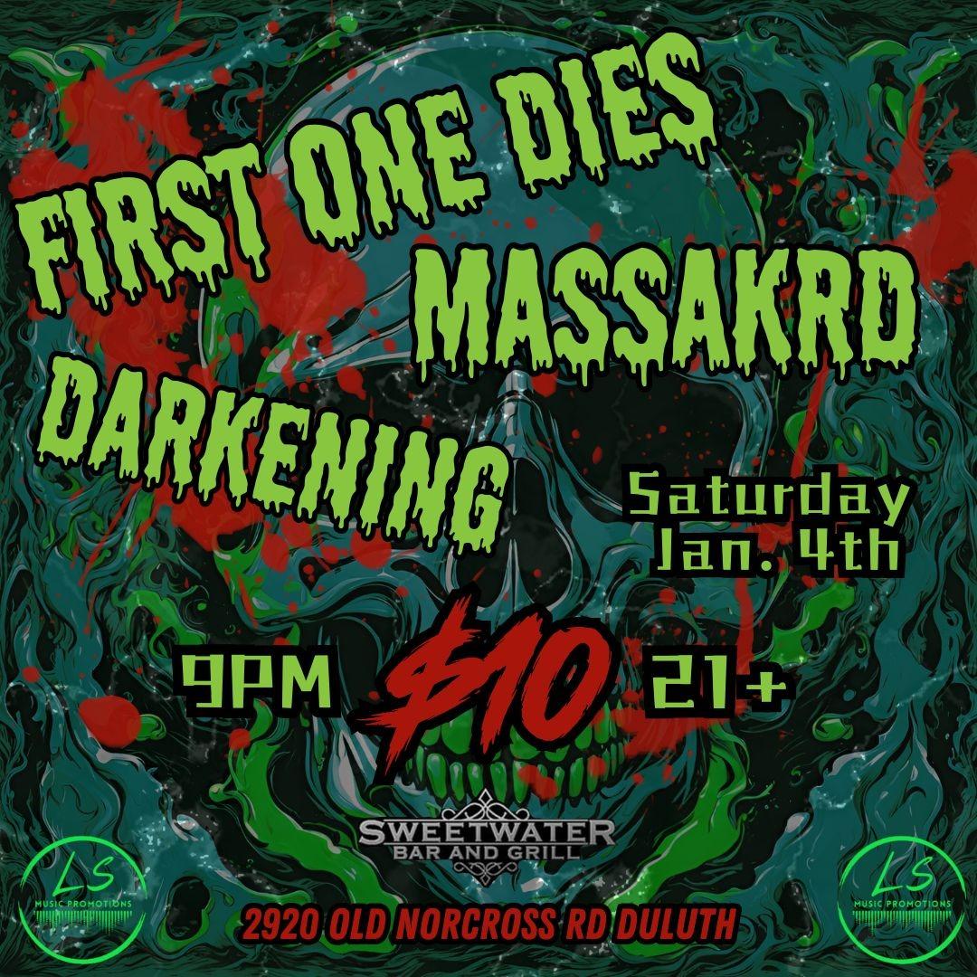 FIRST ONE DIES