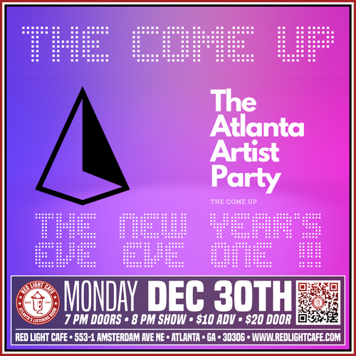 The Come Up The New Years Eve Eve One Red Light Cafe Atlanta Ga Dec 30 2024 SQ