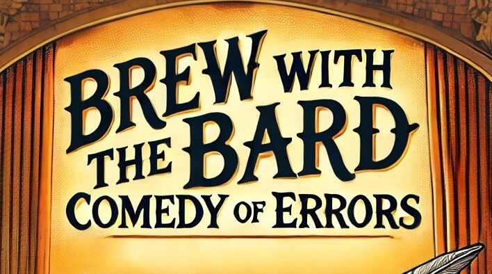 Brew With The Bard Comedy Of Errors Placeholder Design