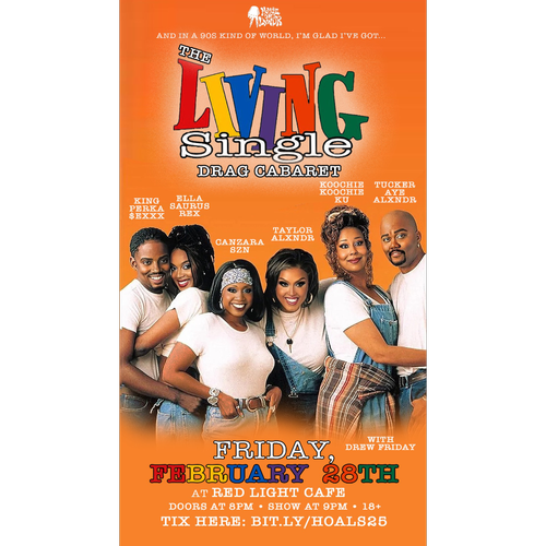 Living Single Drag Cabaret House Of Alxndr Red Light Cafe Atlanta Ga Feb 28 2025 Poster SQ
