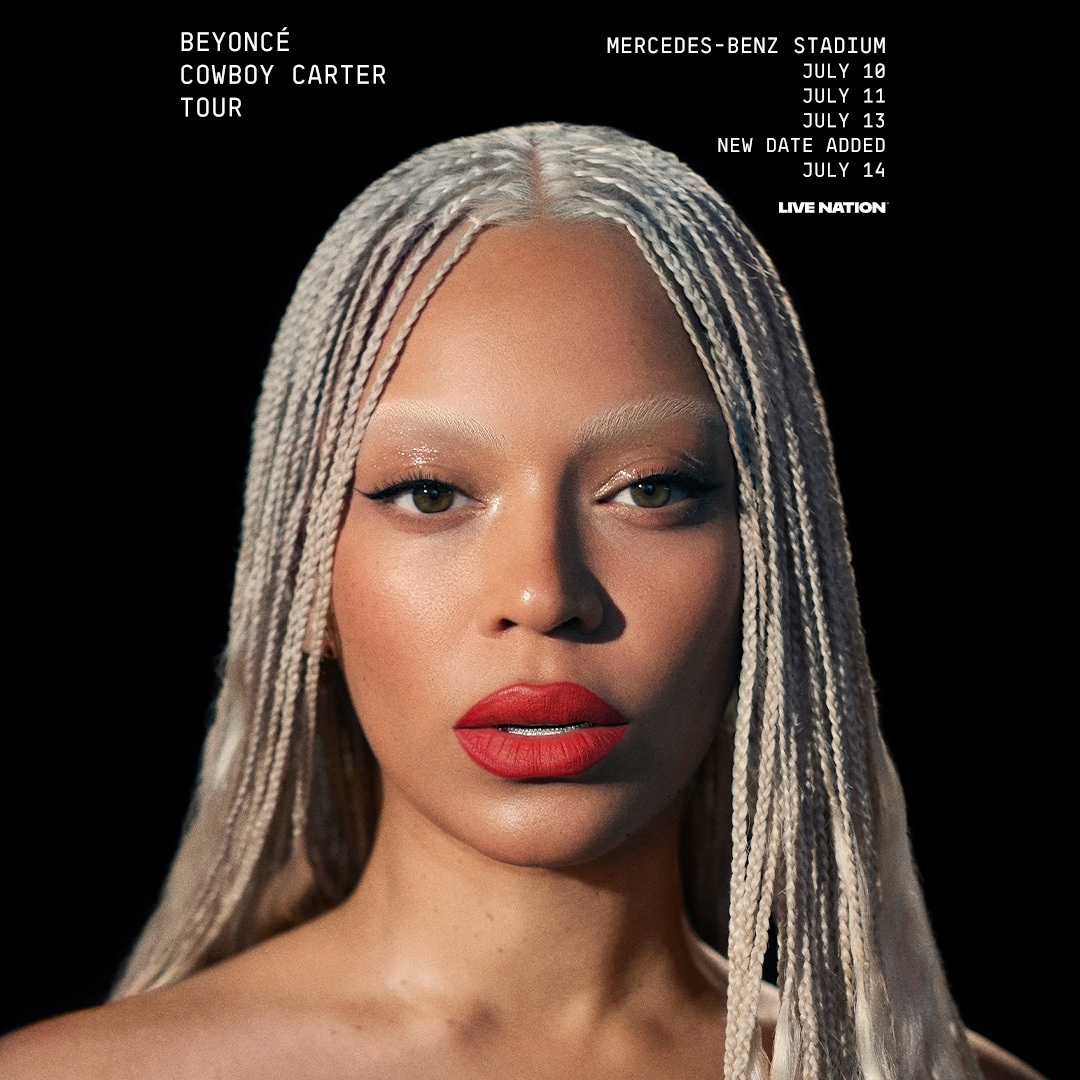 67b5ce65198612bc9c9e2970 Static Social Instagram 1080x1080 Beyonce 2025 Regional Mercedes BenzStadium 0710[1]
