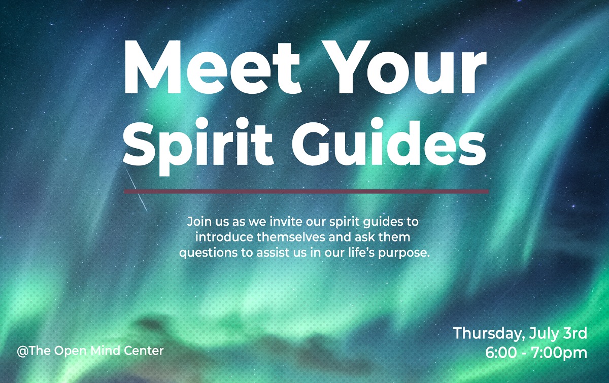 Meet Your Spirit Guides 0703