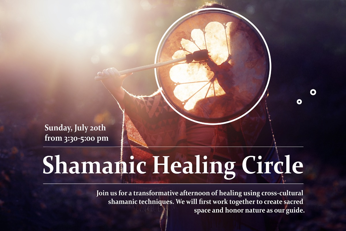 Shamanic Healing Circle 0720