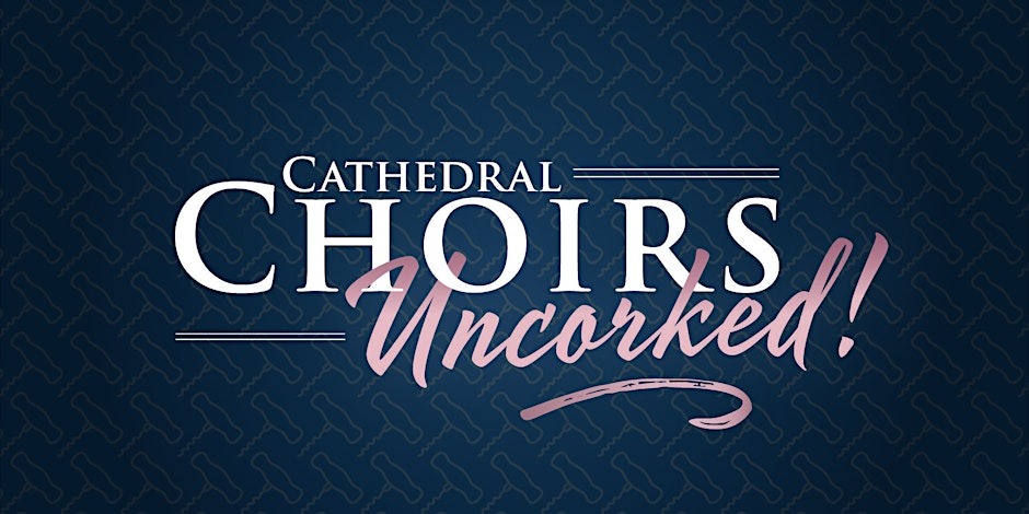 Choirs Uncorked 2