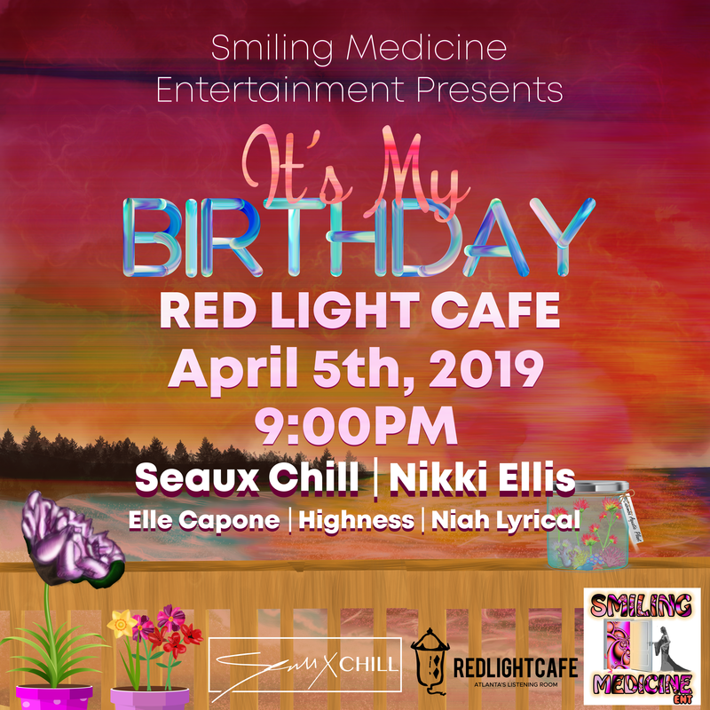 Seaux Chill Birthday Showw Elle Capone Niah Lyrical Highness At Red Light Cafe Atlanta Ga Apr 5 2019 Square