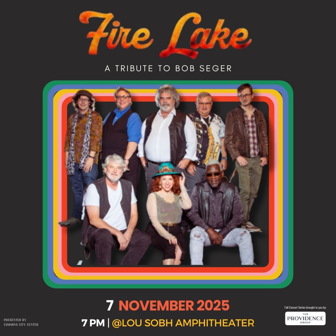 Fire Lake 11.7.25 Lou Sobh Amphitheater Cumming City Center