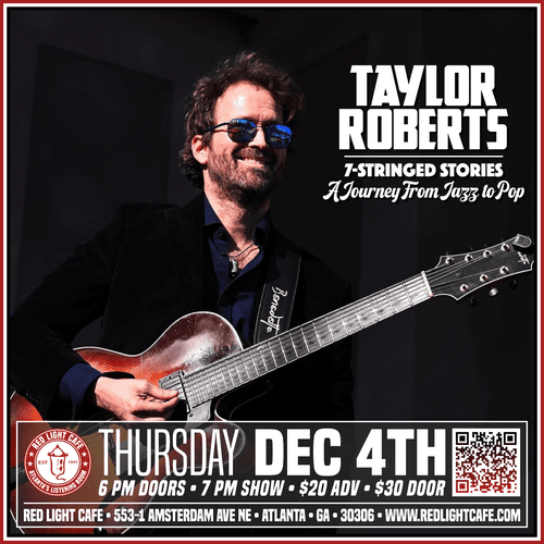 7 Stringed Stories Journey Jazz Pop Taylor Roberts Red Light Cafe Atlanta Ga Dec 4 2025