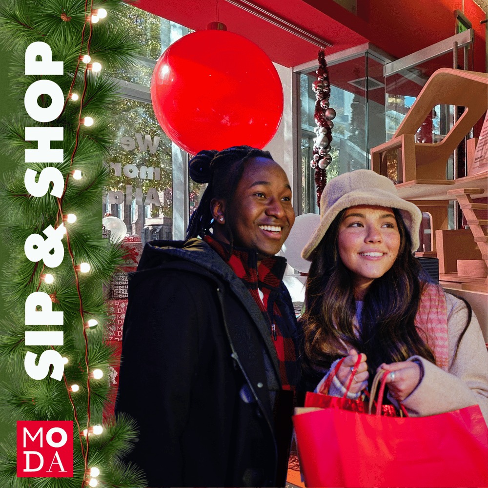 Sip & Shop At MODA