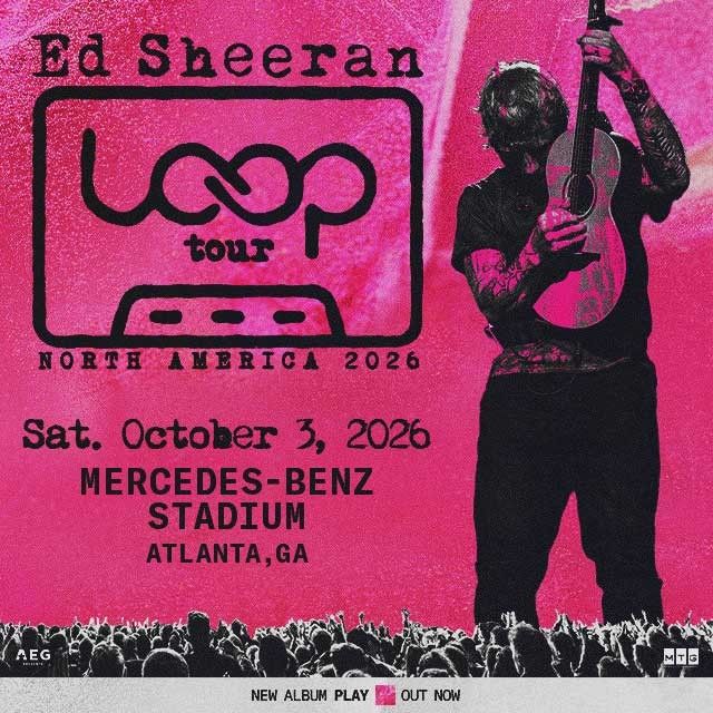 68cbf395349e207c44f73e0e Static Display 640x640 EdSheeran 2026 Regional Mercedes BenzStadium 1003