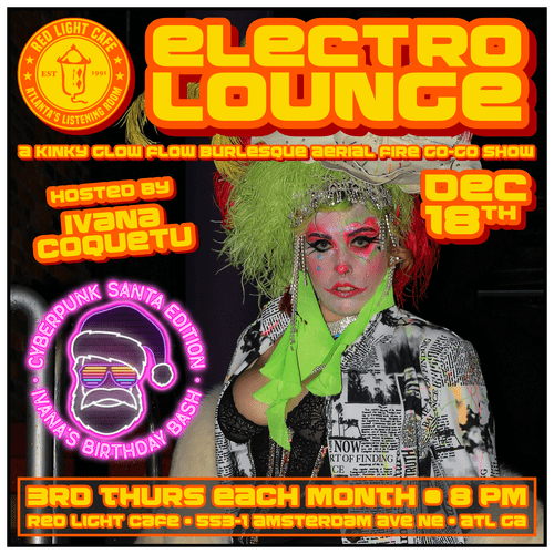 Electro Lounge Red Light Cafe Atlanta Ga 2025 12 18 SQ Ivana