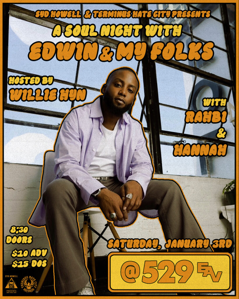 Flyer 12.5.25 Edwin And My Folks IG SIZED 819x1024