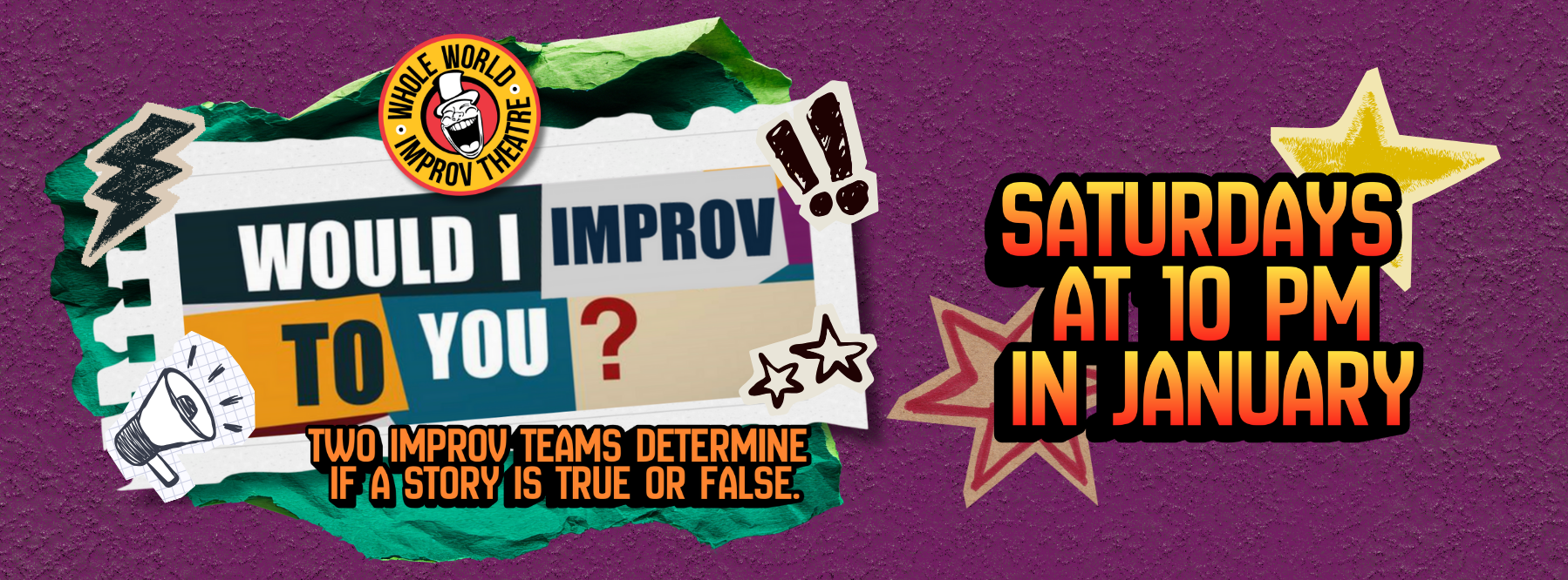 Copy Of Copy Of Web Banner Would I Improv