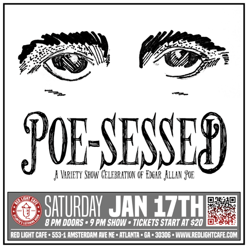 Poe Sessed A Variety Show Celebration Edgar Allan Poe Red Light Cafe Atlanta Ga Jan 17 2026