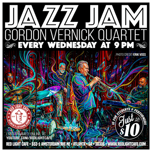 Jazz Jam Gordon Vernick Quartet Wednesdays 9pm Red Light Cafe Atlanta Ga 2026 SQ V1