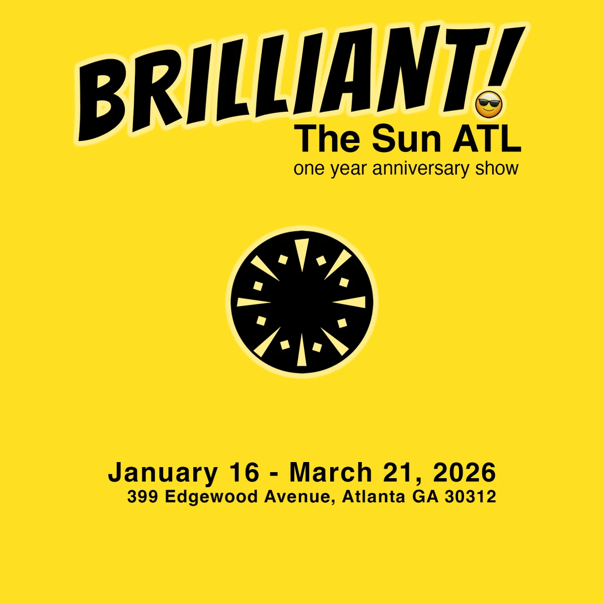 Brilliant Group Show At The Sun Atl Jan 2026 Square Graphic Copy