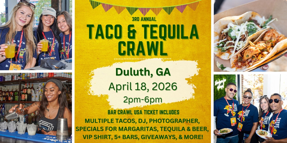 Duluth Taco & Tequila Bar Crawl