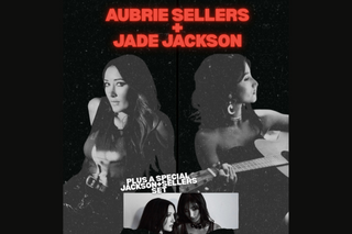 Aubrie Sellers+Jade Jackson FreshTix Ticket Page