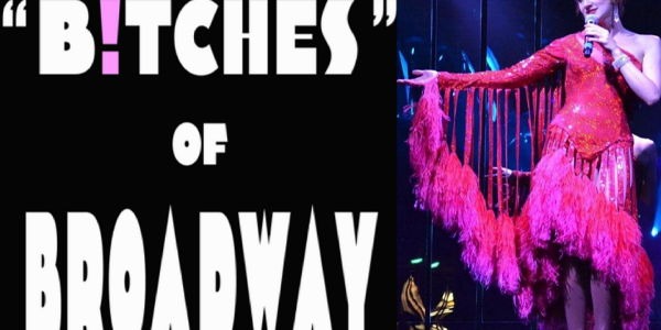 Bitches Of Broadway