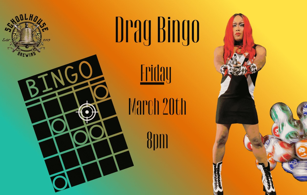 Drag Bingo Friday March 20th 8pm