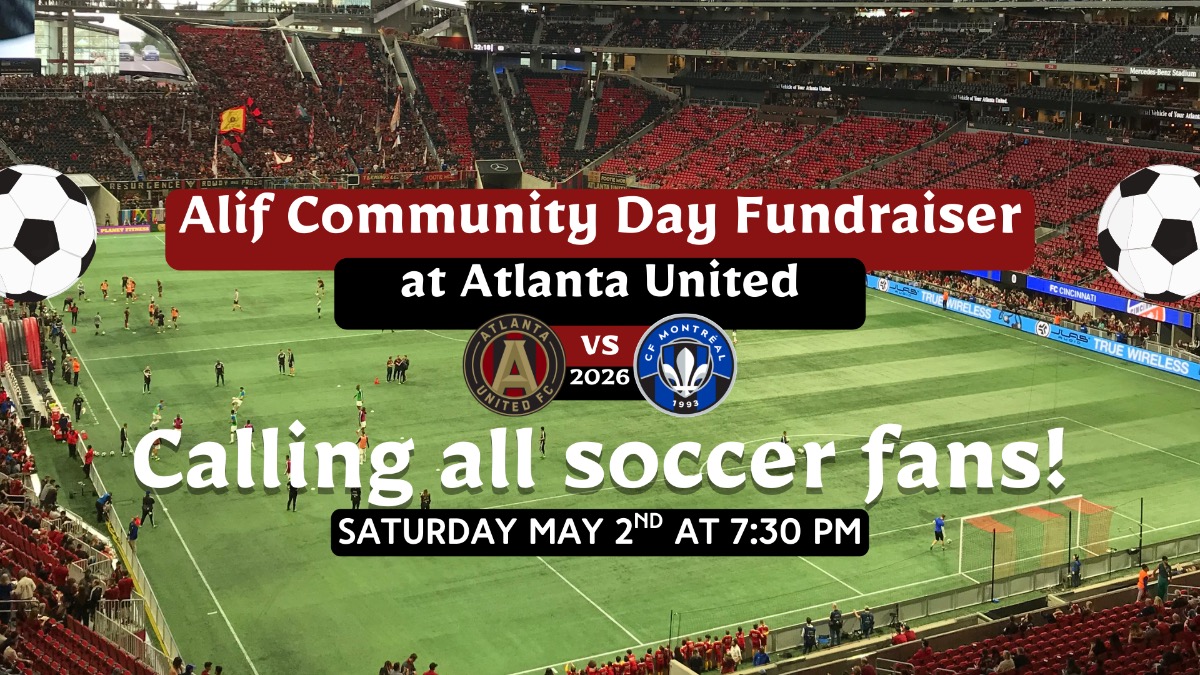 Alif Community Day Fundraiser At Atlanta United Facebook Event