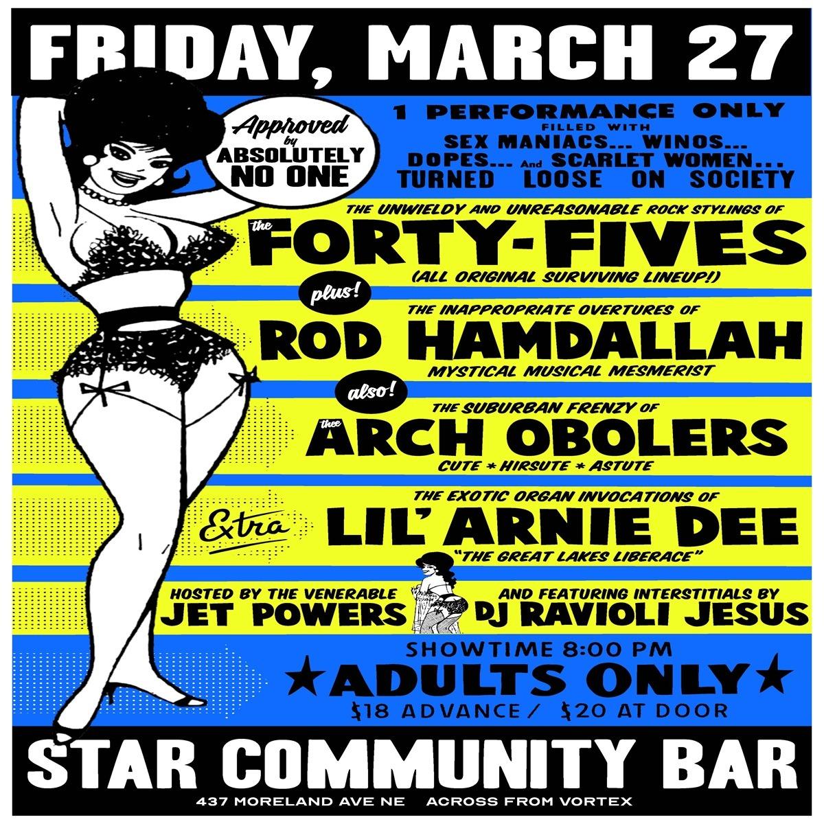 0327 The Forty Fives Rod Hamdallah Thee Arch Obolers Lil Arnie Dee