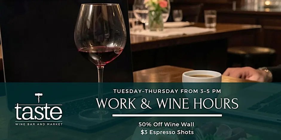 Wine Hours At Taste