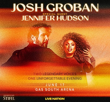 Static Digital EventThumbnail 355x330 JoshGroban JenniferHudson 2026 Regional GasSouthArena 0617 F52e5c1af4