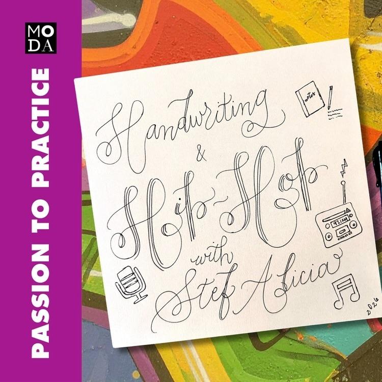 Passion+to+Practice Hip+Hop+Handwriting