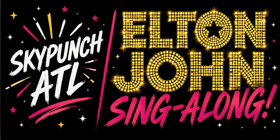 Elton John Sing Along Banner