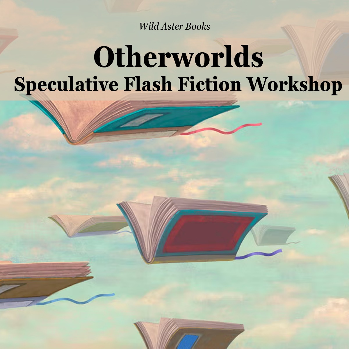 Otherworlds Speculative Fiction Flash Workshop