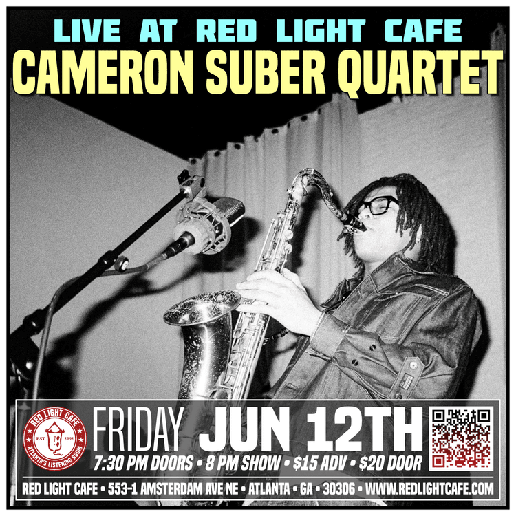 Cameron Suber Quartet Jazz Red Light Cafe Atlanta Ga Jun 12 2026 SQ