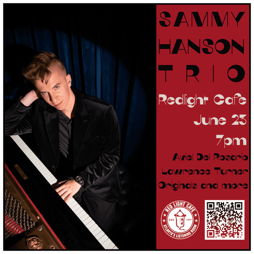 The Sammy Hanson Trio Jazz Red Light Cafe Atlanta Ga Jun 23 2026 SQ