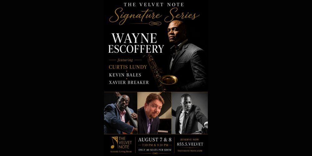 The Velvet Note Signature Series Starring Wayne Escoffery