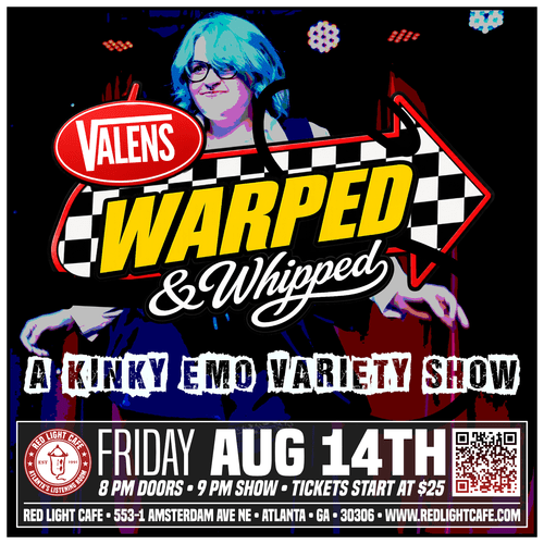 Warped Whipped Kinky Emo Variety Show Red Light Cafe Atlanta Ga Aug 14 2026 SQ