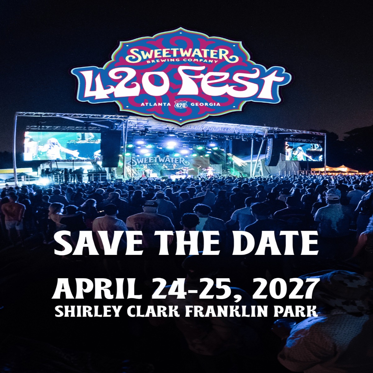 420 Fest 2027 Save The Dat