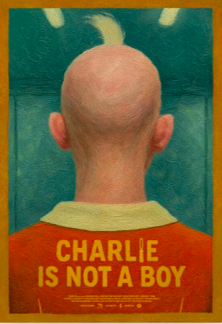 Charlieisnotaboy