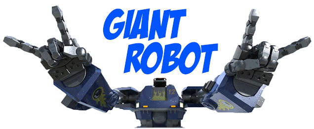 Giant Robot