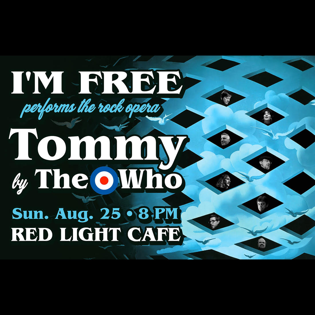 Im Free Plays The Who Rock Opera Tommy At Red Light Cafe Atlanta Ga Aug 25 2019 Square