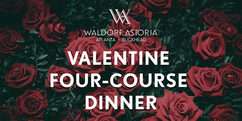 Waldorf Buckhead ValentineDayDinner