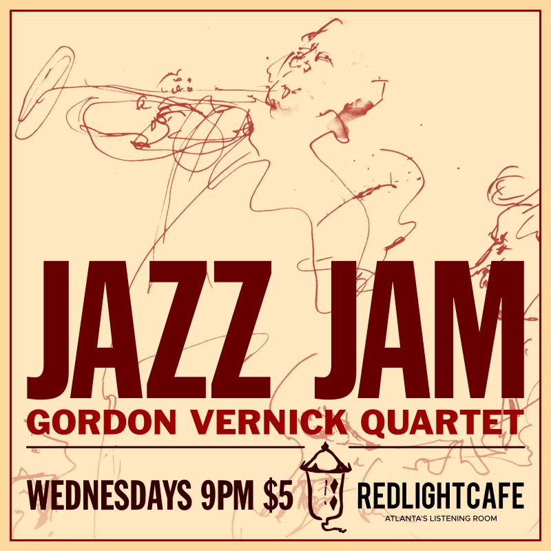 Jazz Jam W The Gordon Vernick Quartet At Red Light Cafe Atlanta 2018 Square