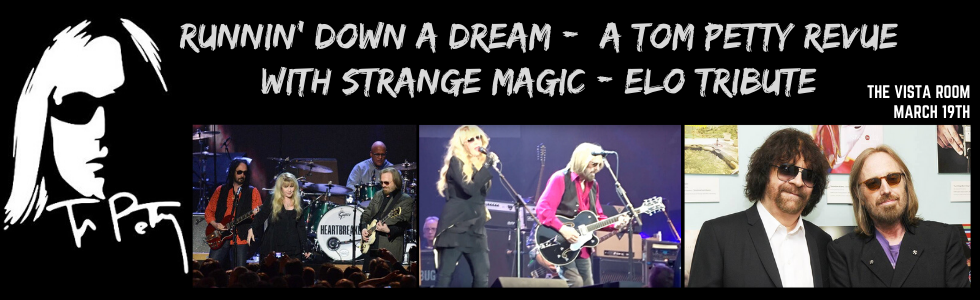 Runnin' Down A Dream A Tom Petty Revue And Strange Magic ELO Tribute 2